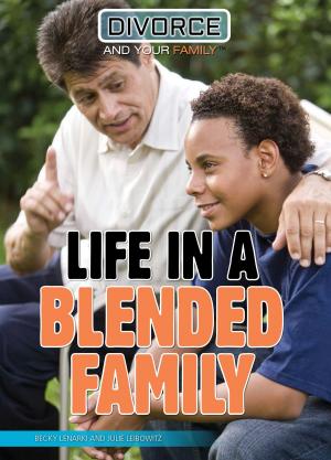 Cover of the book Life in a Blended Family by Cath Senker