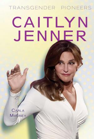 Cover of the book Caitlyn Jenner by Patricia Harris