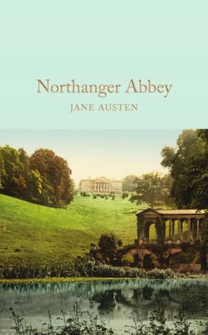 Cover of the book Northanger Abbey by Brian Moses, Roger Stevens