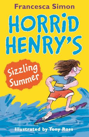 Book cover of Horrid Henry's Sizzling Summer