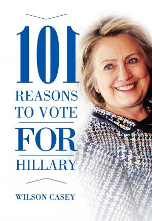 Cover of the book 101 Reasons to Vote for Hillary by Leigh Ann Chatagnier