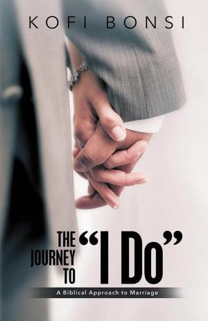 bigCover of the book The Journey to "I Do" by 