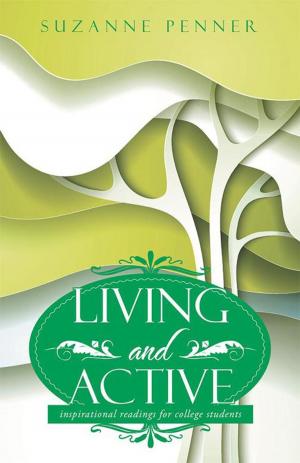 Cover of the book Living and Active by George Kahl
