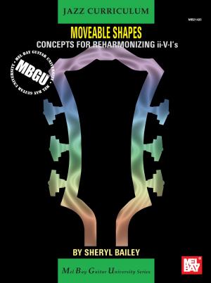 Cover of the book MBGU Jazz Moveable Shapes: Concepts for Reharmonizing II-V-I's by Jerry Silverman