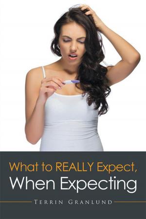 Cover of the book What to Really Expect, When Expecting. by Yenita Mckie-Thomas