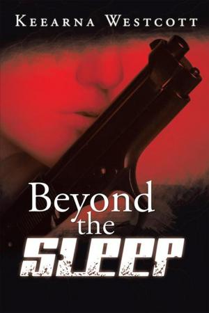 Cover of the book Beyond the Sleep by L.J.A.