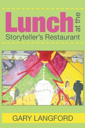Cover of the book Lunch at the Storyteller's Restaurant by Dana Berzinjy
