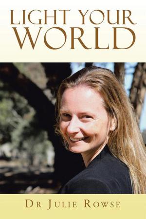 Cover of the book Light Your World by Diana Karezi