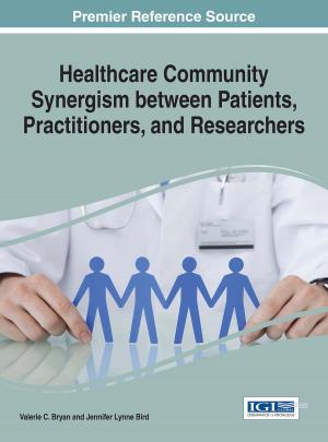 bigCover of the book Healthcare Community Synergism between Patients, Practitioners, and Researchers by 