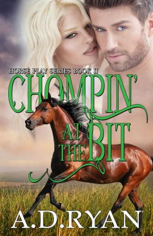 Book cover of Chompin' at the Bit