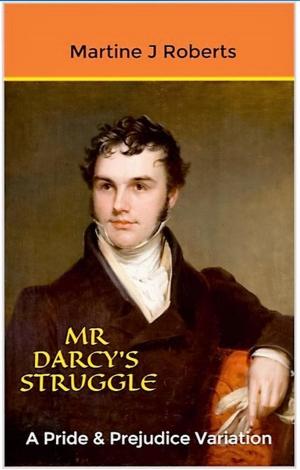 Cover of the book Mr Darcy's Struggle by Penny Jordan