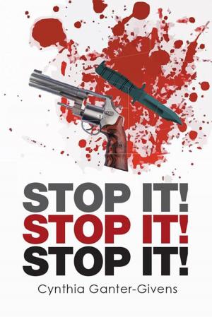 Cover of the book Stop It! Stop It! Stop It! by Sean St.Clair Fields