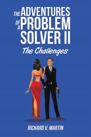 Cover of the book The Adventures of a Problem Solver Ii by Cheryl Lynne Hayden