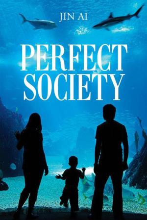 Cover of the book Perfect Society by J.H. Wassili, Cyril Baradaeus