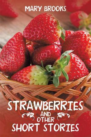 Book cover of Strawberries and Other Short Stories