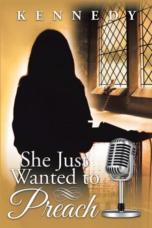 Cover of the book She Just Wanted to Preach by Wahclellaspirit