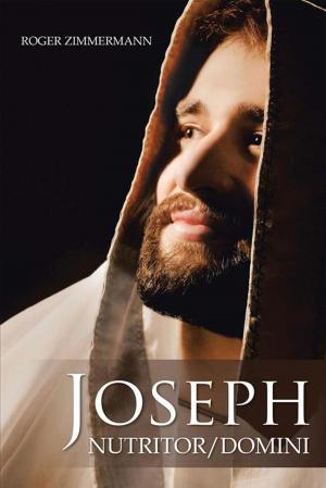 Cover of the book Joseph Nutritor/Domini by Dr. J. Gentile Everett