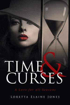 Cover of the book Time and Curses by Nancy Brophy