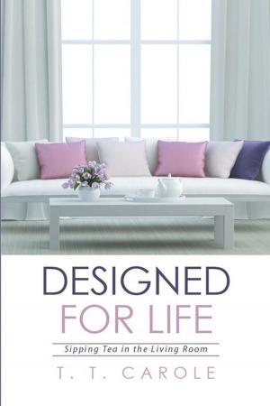 Cover of the book Designed for Life by Natasha Shamone-Gilmore