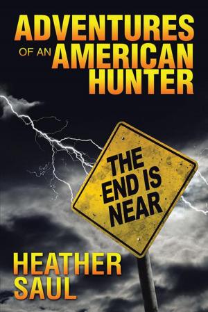 Cover of the book Adventures of an American Hunter by Jordan Raggio