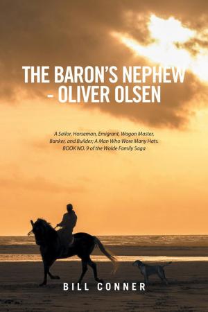 Cover of the book The Baron’S Nephew—Oliver Olsen by Arleen Alleman