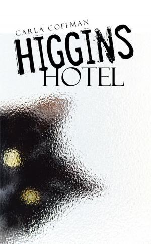 Book cover of Higgins Hotel