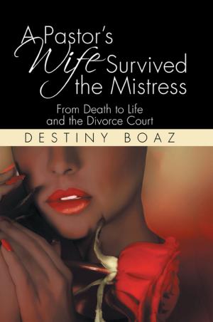 bigCover of the book A Pastor’s Wife Survived the Mistress by 