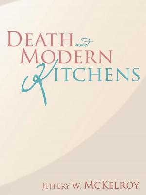 Cover of the book Death and Modern Kitchens by Trond Bendiksen, Geoff Young