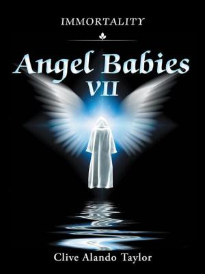 Cover of the book Angel Babies Vii by Steven Bigham