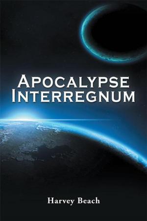 Cover of the book Apocalypse Interregnum by Fenella Stevensen