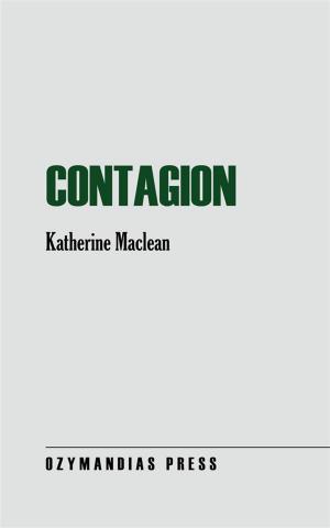 Cover of the book Contagion by J.F. Bone