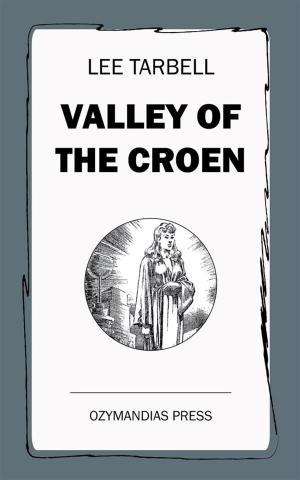 Cover of the book Valley of the Croen by Edgar Wallace