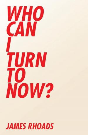 Cover of the book Who Can I Turn to Now? by Alec N. Mutz, Brian Moore