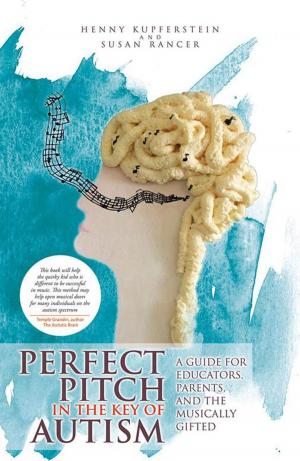 Cover of the book Perfect Pitch in the Key of Autism by Seldom Scene Photography