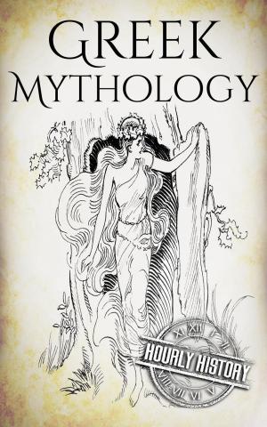Cover of the book Greek Mythology: A Concise Guide to Ancient Gods, Heroes, Beliefs and Myths of Greek Mythology by Hourly History