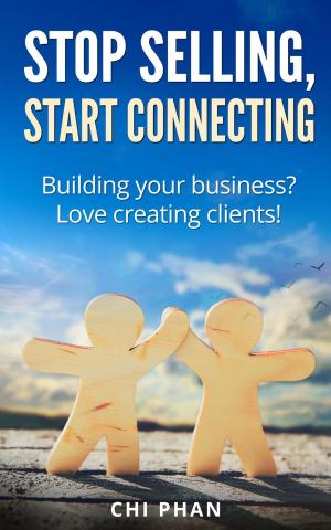 Book cover of Stop Selling, Start Connecting