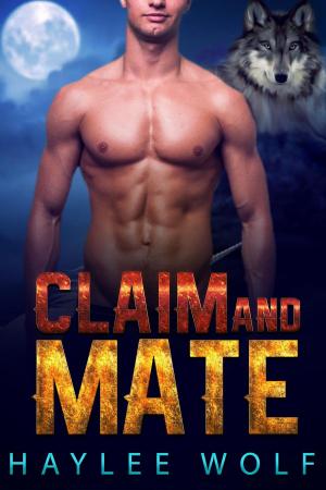 Cover of the book Claim and Mate by Lucy May