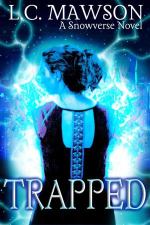 Cover of the book Trapped by L.C. Mawson