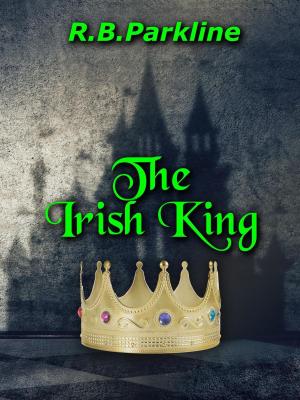 Cover of the book The Irish King by Kestra Pingree