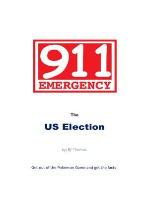 bigCover of the book 911 Emergency the US Election by 