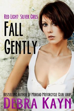 Cover of the book Fall Gently by E.A. Weston