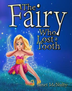 Cover of The Fairy Who Lost a Tooth