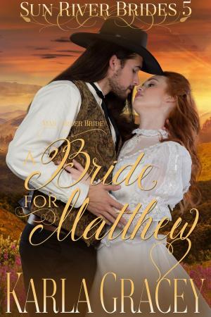 Cover of the book Mail Order Bride - A Bride for Matthew by Leonard Rawlins