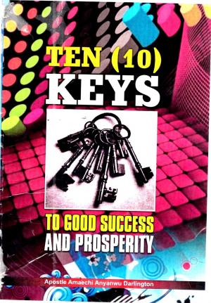 Cover of Ten Keys to Good Success and Prosperity