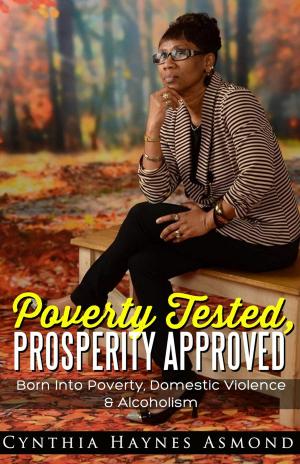 Cover of the book Poverty Tested, Prosperity Approved by Vince Guaglione
