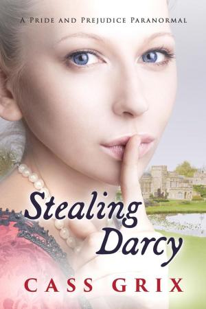 bigCover of the book Stealing Darcy: A Pride and Prejudice Paranormal by 