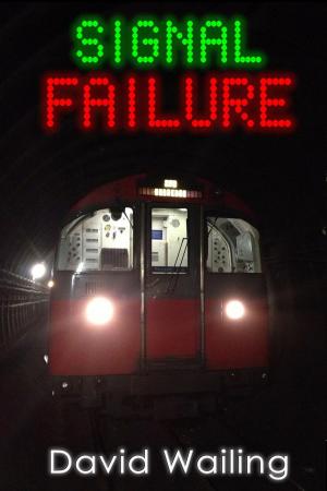 Cover of the book Signal Failure by K. A. Cook