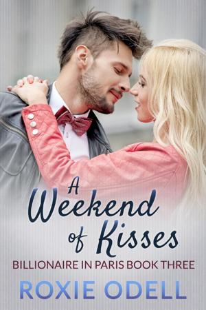 bigCover of the book A Weekend of Kisses by 