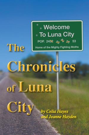 Book cover of The Chronicles of Luna City