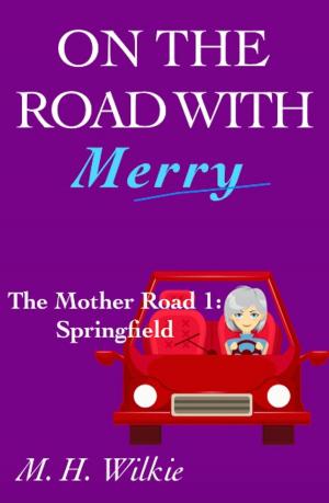Cover of the book The Mother Road, Part 1: Springfield by Brent Carpenter